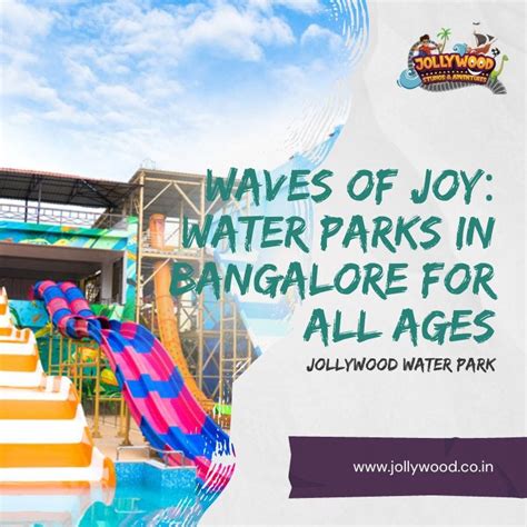 Jollywood: Thrilling Water Theme Park in Bangalore.